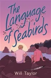 Book cover of The Language of Seabirds by Will Taylor