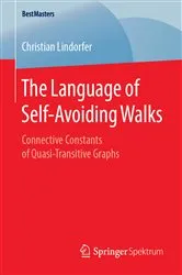 Book cover of The Language of Self-Avoiding Walks by Unknown