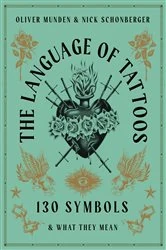 Book cover of The Language of Tattoos by Oliver Munden