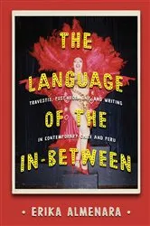 Book cover of The Language of the In-Between by Erika Almenara