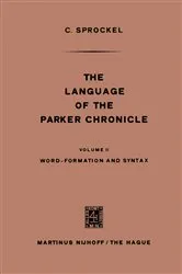 Book cover of The Language of the Parker Chronicle by C. Sprockel