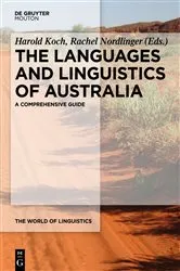 Book cover of The Languages and Linguistics of Australia by Harold Koch
