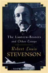Book cover of The Lantern-Bearers and Other Essays by Unknown