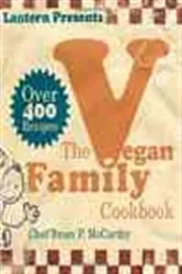 Book cover of The Lantern Vegan Family Cookbook by Brian McCarthy