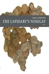 Book cover of The Lapidary's Nosegay by Lara Candland