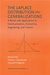 Book cover of The Laplace Distribution and Generalizations by Samuel Kotz