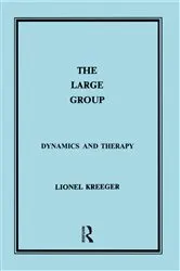 Book cover of The Large Group by Lionel Kreeger