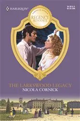 Book cover of The Larkswood Legacy by Nicola Cornick