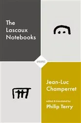 Book cover of The Lascaux Notebooks by Jean-Luc Champerret