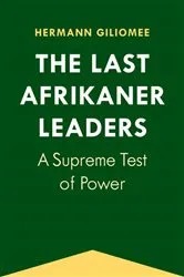 Book cover of The Last Afrikaner Leaders by Unknown