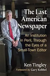 Book cover of The Last American Newspaper by Unknown