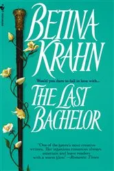 Book cover of The Last Bachelor by Betina Krahn
