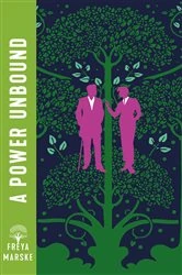 Book cover of The Last Binding Trilogy, T3 : A Power Unbound by Freya Marske