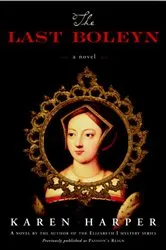 Book cover of The Last Boleyn by Karen Harper