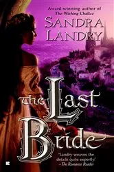 Book cover of The Last Bride by Sandra Landry