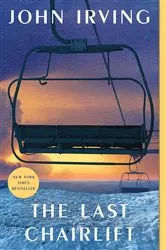 Book cover of The Last Chairlift by John Irving