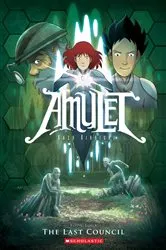 Book cover of The Last Council: A Graphic Novel (Amulet #4) by Kazu Kibuishi