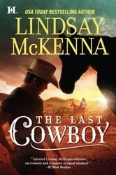 Book cover of The Last Cowboy by Lindsay McKenna