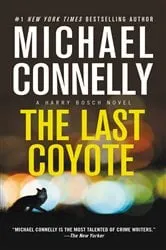 Book cover of The Last Coyote by Michael Connelly