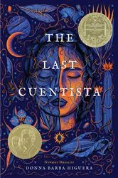 Book cover of The Last Cuentista by Donna Barba Higuera