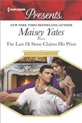 Book cover of The Last Di Sione Claims His Prize by Maisey Yates