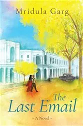 Book cover of The Last Email by Mridula Garg