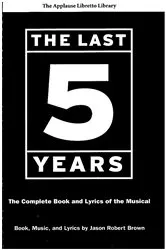 Book cover of The Last Five Years (The Applause Libretto Library) by Jason Robert Brown