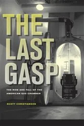 Book cover of The Last Gasp by Scott Christianson