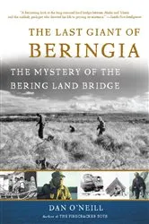 Book cover of The Last Giant of Beringia by Dan O'Neill