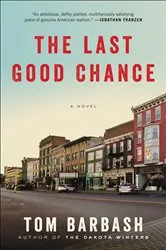 Book cover of The Last Good Chance by Unknown