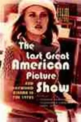 Book cover of The Last Great American Picture Show by Thomas Elsaesser
