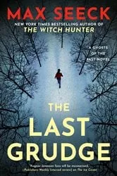 Book cover of The Last Grudge by Max Seeck