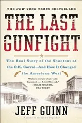 Book cover of The Last Gunfight by Jeff Guinn