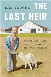 Book cover of The Last Heir by Bill Vaughn