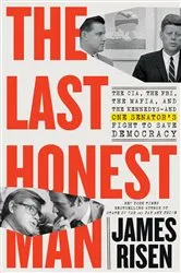 Book cover of The Last Honest Man by James Risen