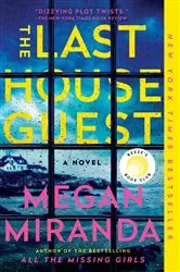 Book cover of The Last House Guest by Megan Miranda