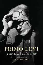 Book cover of The Last Interview by Primo Levi
