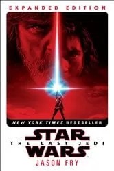 Book cover of The Last Jedi: Expanded Edition (Star Wars) by Jason Fry