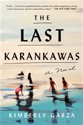 Book cover of The Last Karankawas by Unknown