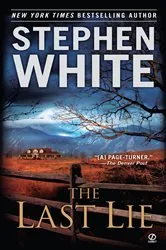 Book cover of The Last Lie by Stephen White