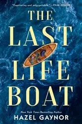 Book cover of The Last Lifeboat by Hazel Gaynor