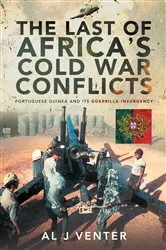 Book cover of The Last of Africa's Cold War Conflicts by Al J. Venter