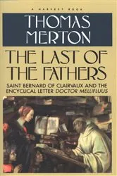 Book cover of The Last of the Fathers by Thomas Merton