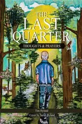 Book cover of THE LAST QUARTER by Tim Hyland