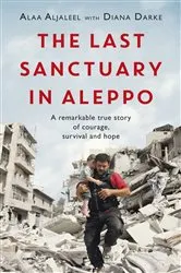 Book cover of The Last Sanctuary in Aleppo by Unknown