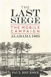 Book cover of The Last Siege by Paul Brueske