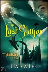 Book cover of The Last Slayer by Nadia Lee