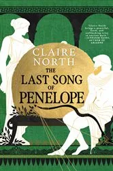 Book cover of The Last Song of Penelope by Claire North
