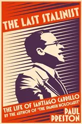 Book cover of The Last Stalinist by Paul Preston