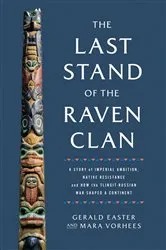 Book cover of The Last Stand of the Raven Clan by Gerald Easter